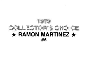1989 Collector's Choice (unlicensed) #6 Ramon Martinez Back