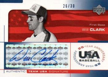2004 Upper Deck USA 25th Anniversary - Signatures Blue Ink #CLA Will Clark Front