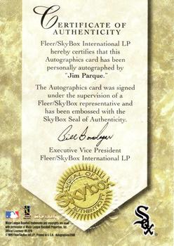 1999 SkyBox Premium - Autographics #NNO Jim Parque  Back