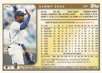 1999 Topps - Pre-Production Samples #PP2 Sammy Sosa Back