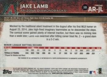 2015 Topps Chrome - Autographed Rookies #AR-JL Jake Lamb Back