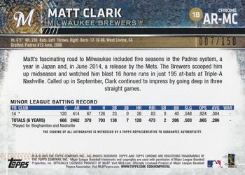 2015 Topps Chrome - Autographed Rookies Blue Refractors #AR-MC Matt Clark Back