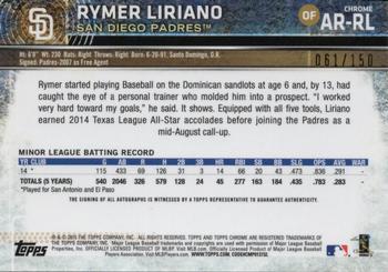 2015 Topps Chrome - Autographed Rookies Blue Refractors #AR-RL Rymer Liriano Back