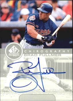 1999 SP Authentic - Chirography #BF Brad Fullmer  Front