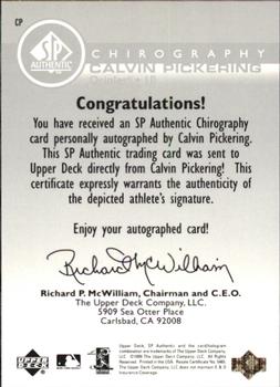 1999 SP Authentic - Chirography #CP Calvin Pickering  Back
