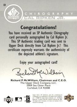 1999 SP Authentic - Chirography #CR Cal Ripken Jr.  Back