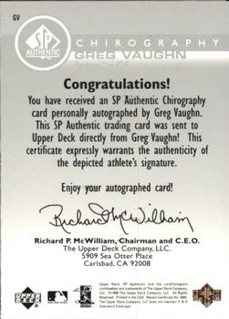 1999 SP Authentic - Chirography #GV Greg Vaughn  Back