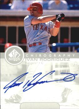 1999 SP Authentic - Chirography #IR Ivan Rodriguez  Front