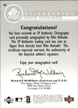 1999 SP Authentic - Chirography #MK Mike Kinkade  Back