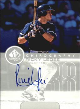 1999 SP Authentic - Chirography #RL Ricky Ledee  Front