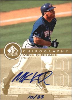 1999 SP Authentic - Chirography Gold #MK Mike Kinkade Front