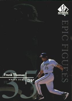 1999 SP Authentic - Epic Figures #E10 Frank Thomas  Front