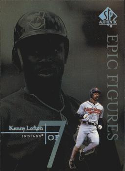 1999 SP Authentic - Epic Figures #E12 Kenny Lofton  Front