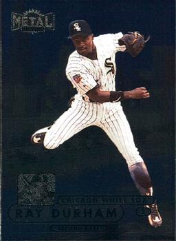 1998 Metal Universe #202 Ray Durham Front