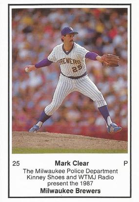 1987 Milwaukee Brewers Police #NNO Mark Clear Front