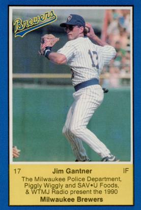 1990 Milwaukee Brewers Police #NNO Jim Gantner Front