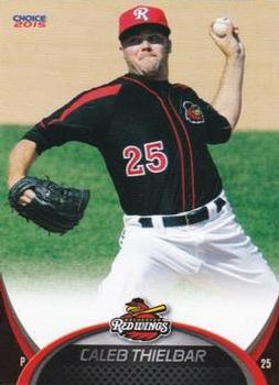 2015 Choice Rochester Red Wings #25 Caleb Thielbar Front