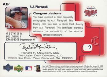 1999 SP Signature Edition - Autographs #AJP A.J. Pierzynski  Back
