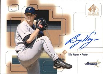 1999 SP Signature Edition - Autographs #BWA Billy Wagner  Front