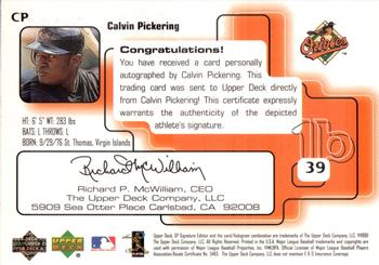 1999 SP Signature Edition - Autographs #CP Calvin Pickering  Back