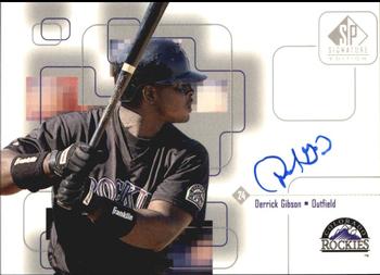 1999 SP Signature Edition - Autographs #DG Derrick Gibson  Front