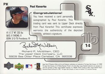 1999 SP Signature Edition - Autographs #PK Paul Konerko  Back