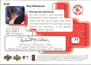 1999 SP Signature Edition - Autographs #ShH Shea Hillenbrand  Back