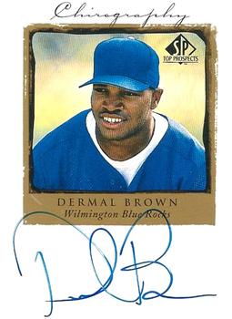 1999 SP Top Prospects - Chirography #DB Dermal Brown  Front
