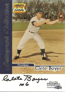1999 Sports Illustrated Greats of the Game - Autographs #NNO Clete Boyer Front