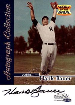 1999 Sports Illustrated Greats of the Game - Autographs #NNO Hank Bauer Front