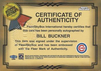 1999 Sports Illustrated Greats of the Game - Autographs #NNO Bill Buckner Back