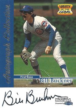 1999 Sports Illustrated Greats of the Game - Autographs #NNO Bill Buckner Front