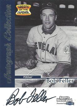 1999 Sports Illustrated Greats of the Game - Autographs #NNO Bob Feller Front