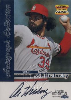 1999 Sports Illustrated Greats of the Game - Autographs #NNO Al Hrabosky Front