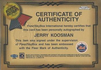 1999 Sports Illustrated Greats of the Game - Autographs #NNO Jerry Koosman Back