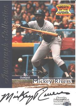 1999 Sports Illustrated Greats of the Game - Autographs #NNO Mickey Rivers Front