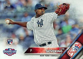 2016 Topps Opening Day #OD-24 Luis Severino Front