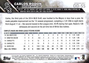 2016 Topps Opening Day #OD-55 Carlos Rodon Back