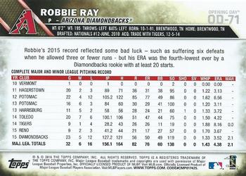 2016 Topps Opening Day #OD-71 Robbie Ray Back