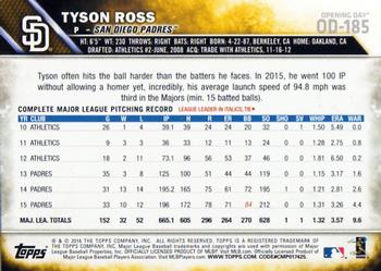 2016 Topps Opening Day #OD-185 Tyson Ross Back