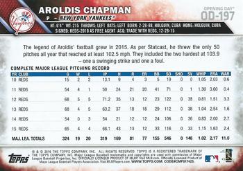 2016 Topps Opening Day #OD-197 Aroldis Chapman Back