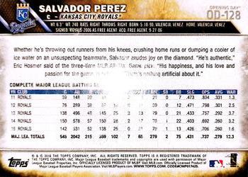 2016 Topps Opening Day #OD-128 Salvador Perez Back