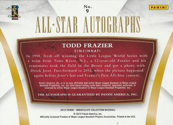 2015 Panini Immaculate Collection - All-Star Autographs Platinum #9 Todd Frazier Back