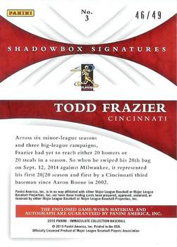 2015 Panini Immaculate Collection - Shadowbox Material Signatures #3 Todd Frazier Back