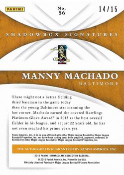 2015 Panini Immaculate Collection - Shadowbox Signatures Holo Gold #56 Manny Machado Back