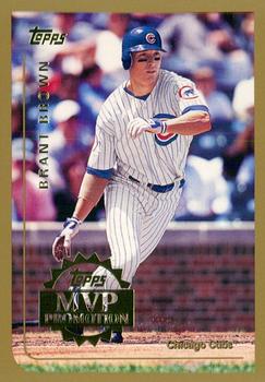 1999 Topps - MVP Promotion #NNO Brant Brown Front