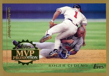1999 Topps - MVP Promotion #NNO Roger Cedeno Front