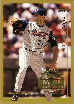 1999 Topps - MVP Promotion #NNO Chuck Finley Front
