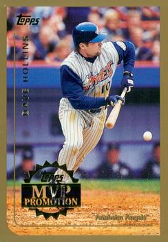 1999 Topps - MVP Promotion #NNO Dave Hollins Front