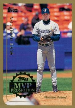 1999 Topps - MVP Promotion #NNO Mike Hampton Front